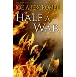 Half a War - Joe Abercrombie (EN)