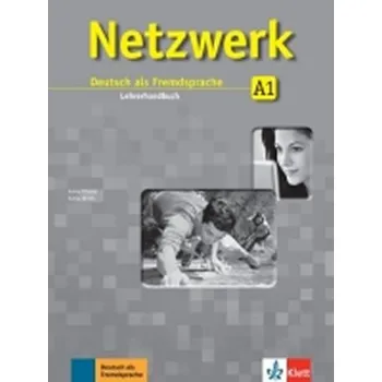 Německý jazyk Netzwerk 1 (A1) Lehrerhandbuch - Margret Rodi