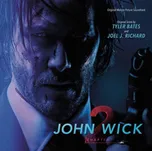 John Wick: Chapter 2 - Tyler Bates, Joel  J. Richard [CD]