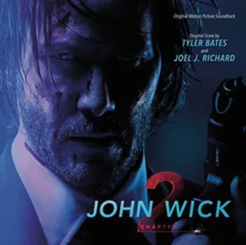 Filmová hudba John Wick: Chapter 2 - Tyler Bates, Joel  J. Richard [CD]