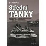 Střední tanky: Dějiny vývoje a nasazení…
