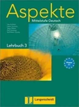 Německý jazyk Aspekte C1 Lehrbuch - Ute Koithan