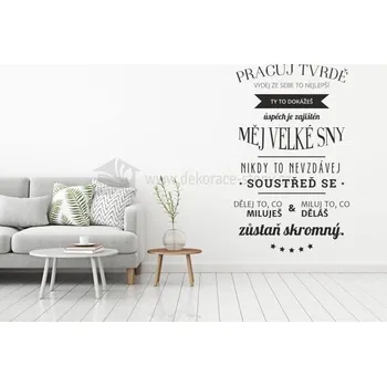 Samolepící dekorace Samolepky na zeď - Citát pracuj tvrdě - dekorace-steny.cz - 60 x 100 cm - 440