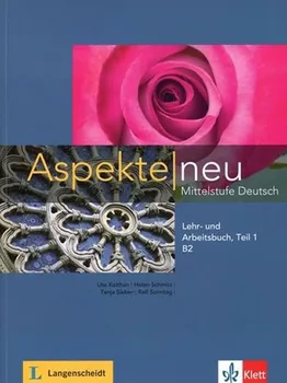 Německý jazyk Aspekte Neu B2 Lehr Und Arbeitsbuch Teil 1 - Klett + [CD]