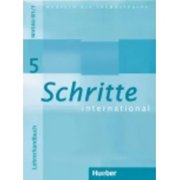 Německý jazyk Schritte international 5 Lehrerhandbuch - Susanne Kalender, Petra Klimaszyk