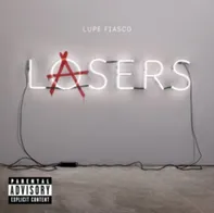 Lasers - Lupe Fiasco [LP]