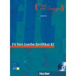Fit fürs Goethe Zertifikat B2 - Evelyn…