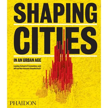 Shaping Cities in an Urban Age - Ricky…