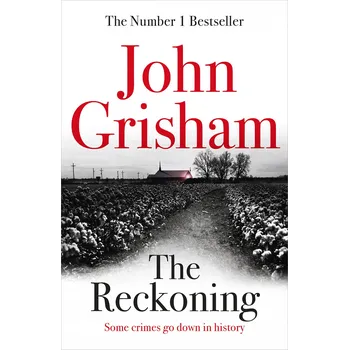 The Reckoning - John Grisham (EN)
