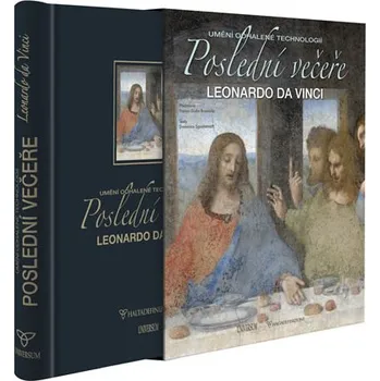 Encyklopedie Poslední večeře - Leonardo Da Vinci