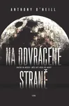 Na odvrácené straně - Anthony O´Neill