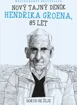 Nový tajný deník Hendrika Groena, 85…