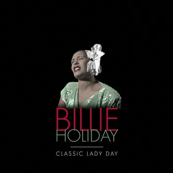 Zahraniční hudba Recenze Classic Lady Day - Billie Holiday [5CD]