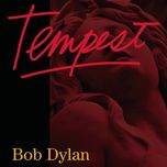 Tempest - Bob Dylan [CD + 2LP]