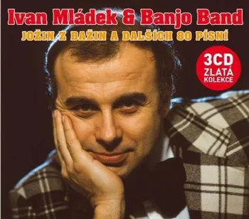 Česká hudba Jožin z bažin a dalších 80 písní: Zlatá kolekce - Ivan Mládek [3CD]