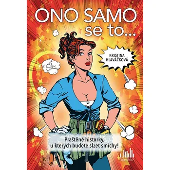 Ono samo se to... - Kristina Hlaváčková