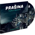 Prašina - Vojtěch Matocha (čte Matouš…