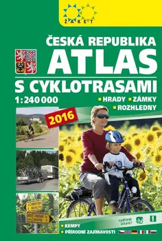 Česká republika Atlas s cyklotrasami 1:240 000 - Ivo Novák - Žaket