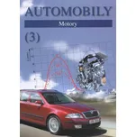 Automobily (3): Motory - Zdeněk Jan,…