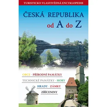Česká republika od A do Z - Sw Travel [E-kniha]