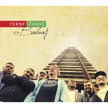 Zahraniční hudba Terne Čhave - Balvaj (Digipack, 2018) (CD, 100P045)