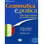 Grammatica e pratica - Colombo Federica