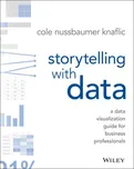 Storytelling with Data - Cole…