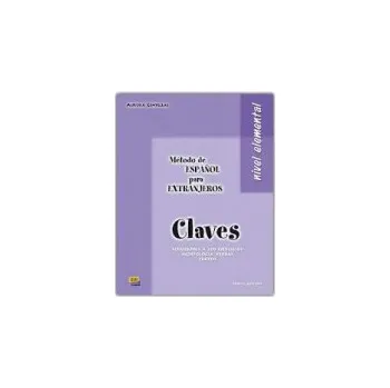Španělský jazyk Método de espanol para Extranjeros Elemental Libro de claves - Aurora Centellas