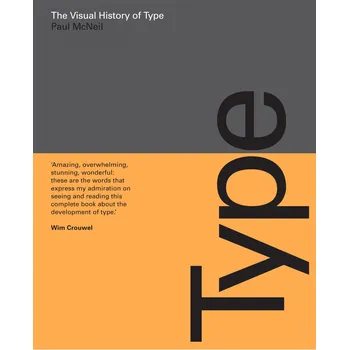 The Visual History of Type – Paul McNeil