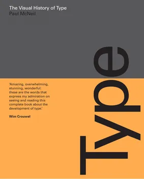 Cizojazyčná kniha The Visual History of Type – Paul McNeil