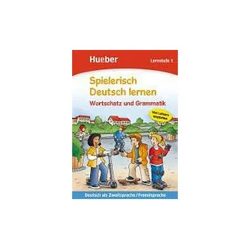 Německý jazyk Spielerisch Deutsch lernen Wortschatz und Grammatik - Lernstufe 1 - Agnes Holweck, Bettina Trust