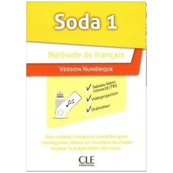 Kniha SODA Niveau A1 Ressources numériques TBI - Bruno M?gre, Lucile Chapiro, Dorothée Dupleix, Nelly Mous, Mélanie Monier