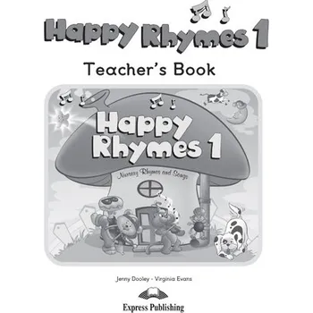 Anglický jazyk Happy Rhymes 1 - Teacher´s Book -