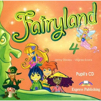 Anglický jazyk Fairyland 4 Pupil´s CD (1) - Jenny Dooley, Virginia Evans