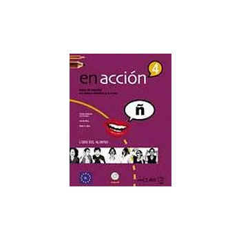 Španělský jazyk En Acción 4 - Libro del alumno + CD (C1) - Amelia Blas, Belén García Abia, Esther Gutiérrez