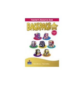 Cizí jazyk Backpack Gold Starter to Level 6 Teacher´s Resource Book New Edition - Herrera, M & Pinkley, D