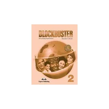 Anglický jazyk Blockbuster 2 Teacher´s Book (+ Board Games + Posters) - Jenny Dooley, Virginia Evans