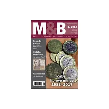 časopis Mince a bankovky č.3 rok 2017