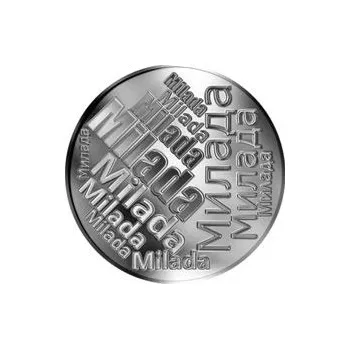 Česká jména - Milada - velká stříbrná medaile 1 Oz