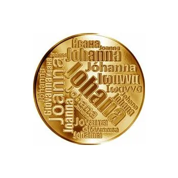 Česká jména - Johana - velká zlatá medaile 1 Oz