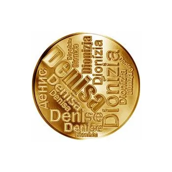 Česká jména - Denisa - velká zlatá medaile 1 Oz