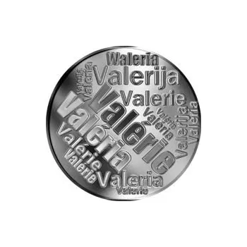 Česká jména - Valérie - velká stříbrná medaile 1 Oz