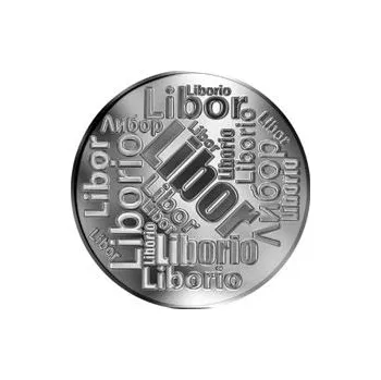 Česká jména - Libor - velká stříbrná medaile 1 Oz