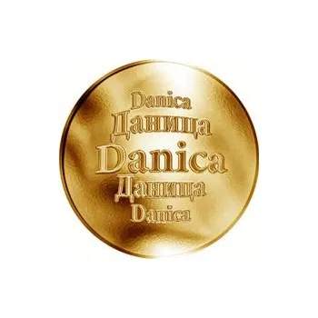 Slovenská jména - Danica - velká zlatá medaile 1 Oz