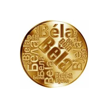 Česká jména - Běla - velká zlatá medaile 1 Oz