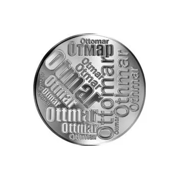 Česká jména - Otmar - velká stříbrná medaile 1 Oz