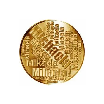 Česká jména - Michaela - velká zlatá medaile 1 Oz