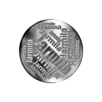 Česká jména - Jarmila - velká stříbrná medaile 1 Oz