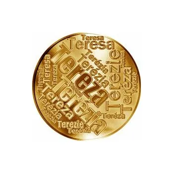 Česká jména - Tereza - velká zlatá medaile 1 Oz