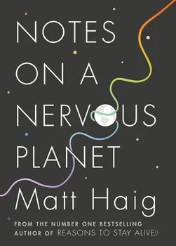 Cizojazyčná kniha Notes on a Nervous Planet - Matt Haig (EN)